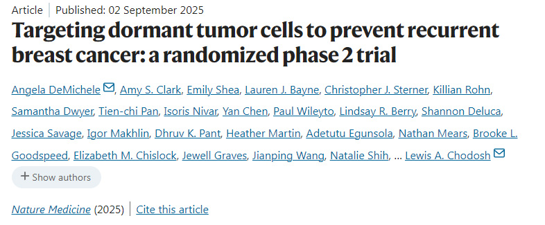 靶向休眠腫瘤細(xì)胞以預(yù)防乳腺癌復(fù)發(fā)：一項(xiàng)隨機(jī)2期試驗(yàn)